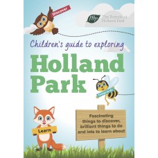 Children’s Guide to Exploring Holland Park