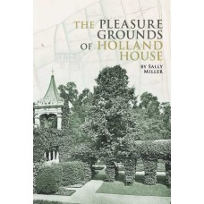 The Pleasure Grounds of Holland House